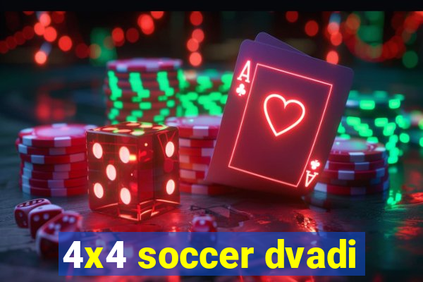 4x4 soccer dvadi